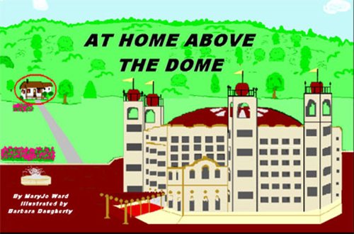 At Home Above The Dome
