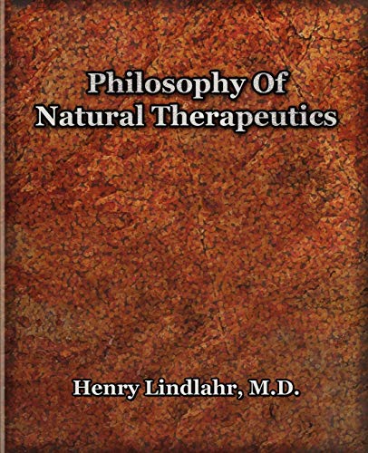 Philosophy Of Natural Therapeutics (1919)
