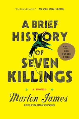 A Brief History of Seven Killings (Booker Prize Winner): A Novel