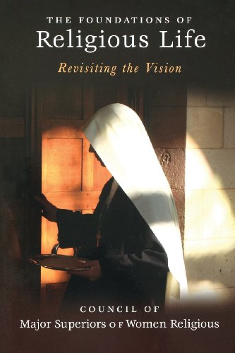 The Foundations of Religious Life