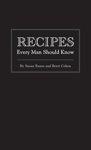 Recipes Every Man Should Know (Stuff You Should Know)