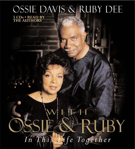 With Ossie and Ruby: In This Life Together
