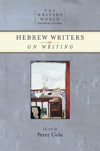 Hebrew Writers on Writing (The Writer's World)