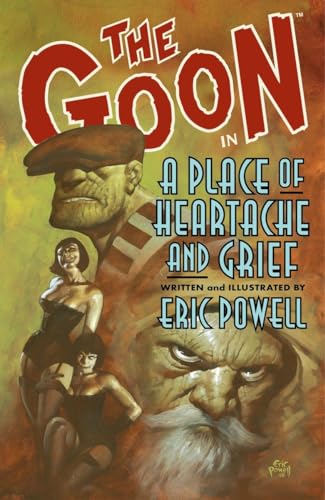 The Goon Volume 7: A Place Of Heartache And Grief
