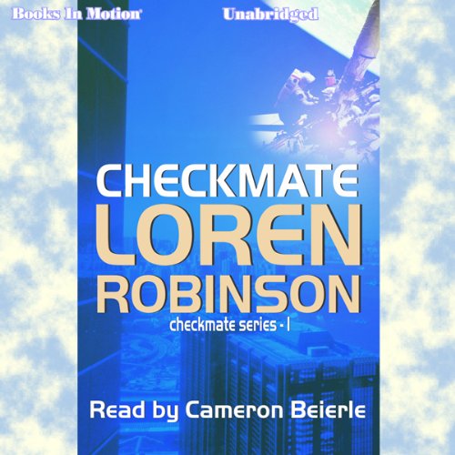 Checkmate by Loren Robinson, (Checkmate Series, Book 1) from Books In Motion.com