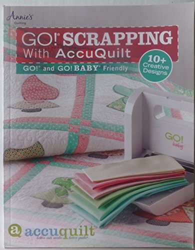 GO! Scrapping With AccuQuilt: GO! and GO! BABY Friendly