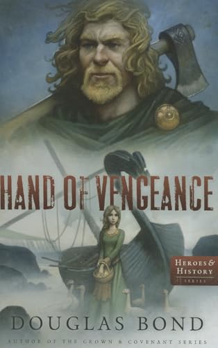 Hand of Vengeance (Heroes & History)