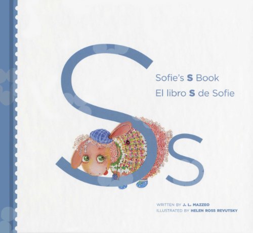 Sophie's S Book/ El Libro S de Sophie (My Letter Library/ Titulos Del Abecedario) (Spanish and English Edition)