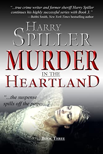 Murder in the Heartland: Book Three (Murder in the Heartland, 3, Band 3)