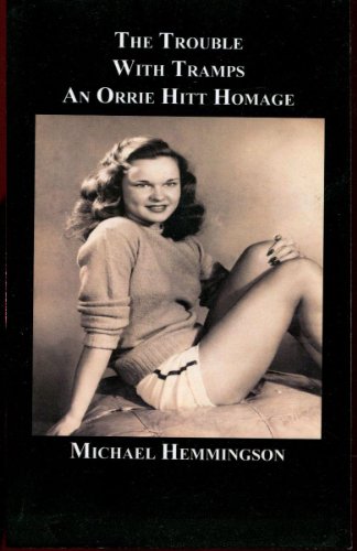 The Trouble With Tramps: An Orrie Hitt Homage