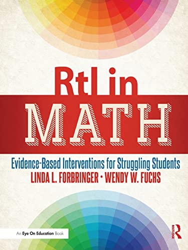 RtI in Math: Evidence-Based Interventions for Struggling Students