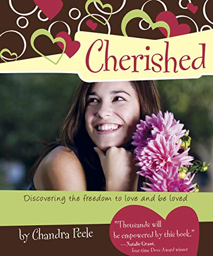 Cherished: Discovering the Freedom to Love and Be Loved