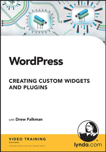 WordPress: Creating Custom Widgets and Plugins with PHP