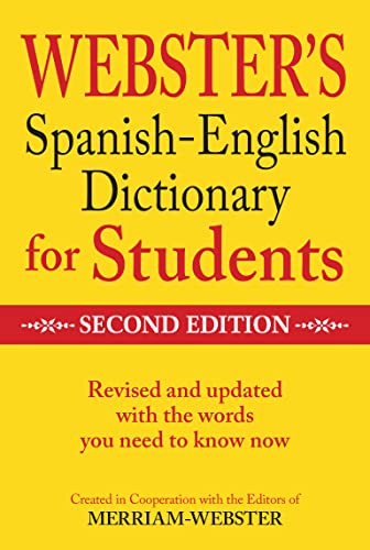 Webster's Spanish-English Dictionary for Students, Second Edition