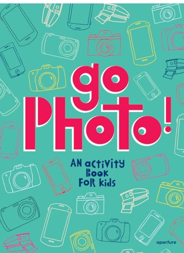 Go Photo!: An activity book for kids