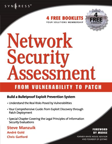 Network Security Assessment: From Vulnerability to Patch