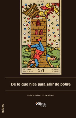 de Lo Que Hice Para Salir de Pobre