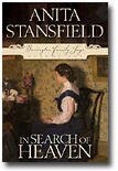 In Search of Heaven (BARRINGTON FAMILY SAGA, VOL 1)