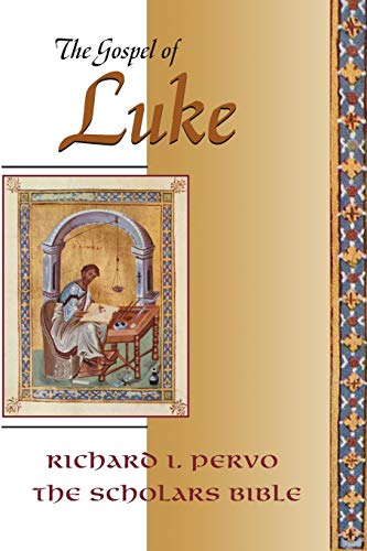 The Gospel of Luke (Scholar's Bible Series) (The Scholars Bible)