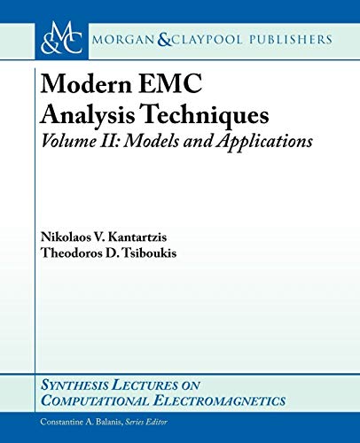 Modern EMC Analysis Techniques II: Models and Applications