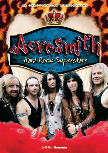Aerosmith: Hard Rock Superstars (Rebels of Rock)