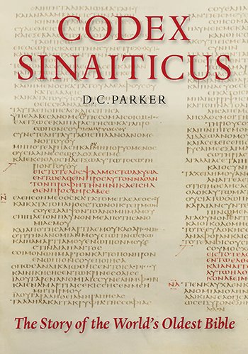 Codex Sinaiticus: The Story of the World's Oldest Bible