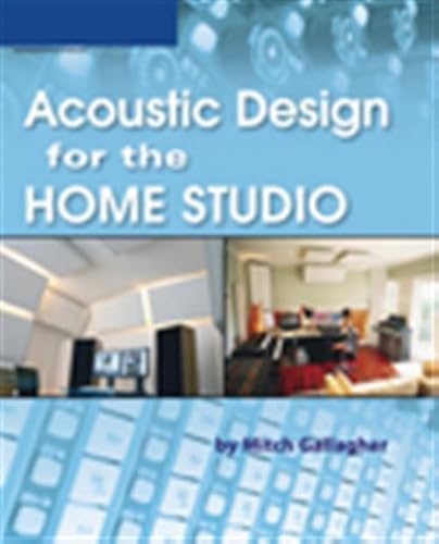 Acoustic Design for the Home Studio