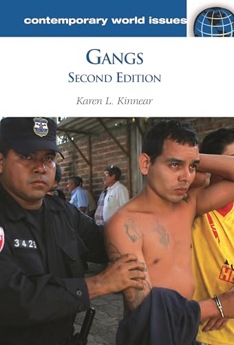 Gangs: A Reference Handbook, 2nd Edition (Contemporary World Issues)
