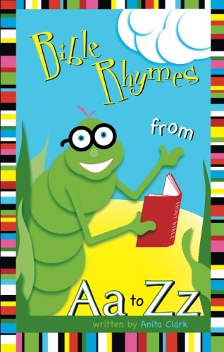 Bible Rhymes from Aa to Zz