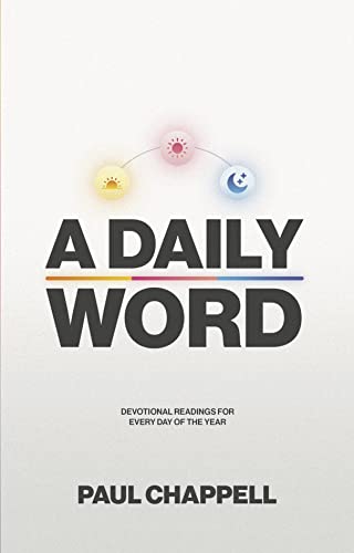A Daily Word: 366 Scriptural Devotions for Growing Christians