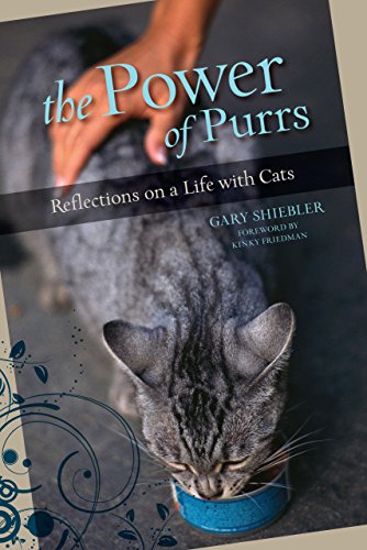 Power of Purrs: Reflections on a Life with Cats