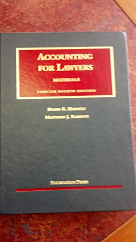 Accounting for Lawyers: Materials, Concise 4th Edition (University Casebook)