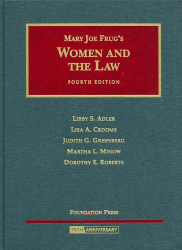 Women and the Law (University Casebook Series)