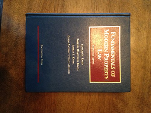 Fundamentals of Modern Property Law, 6th (University Casebook Series)