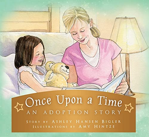 Once Upon a Time: An Adoption Story