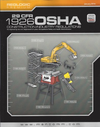 29 CFR 1926 OSHA Construction Industry Regulations