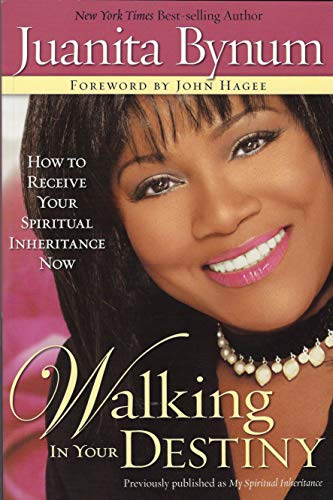 Walking in Your Destiny