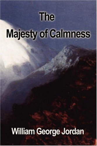 The Majesty of Calmness