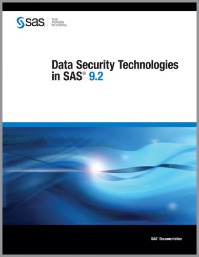 Data Security Technologies in SAS 9.2