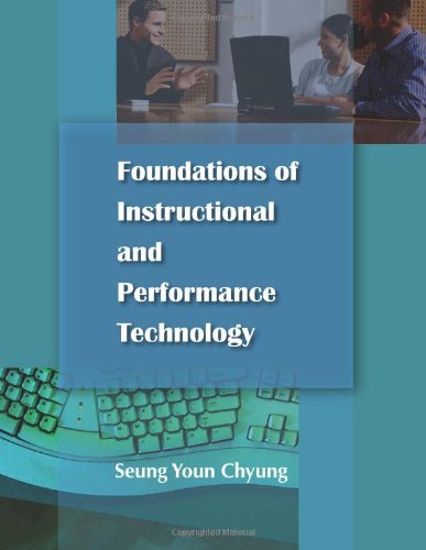 Foundations of Instructional Performance Technology