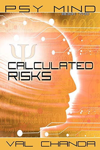 Psy Mind: Calculated Risks (Book Two)