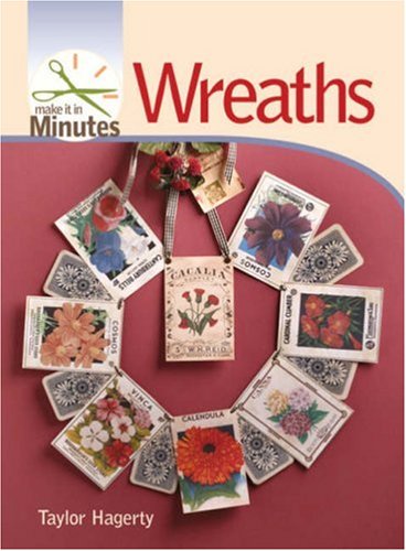 Make It in Minutes: Wreaths