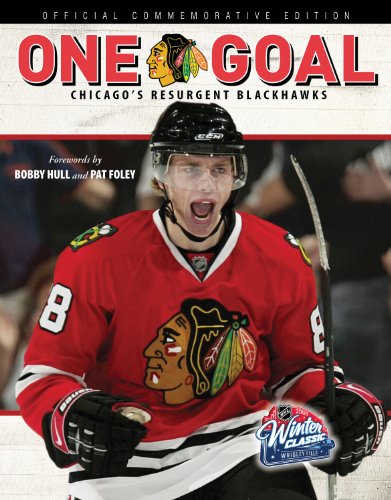 One Goal: Chicago's Resurgent Blackhawks