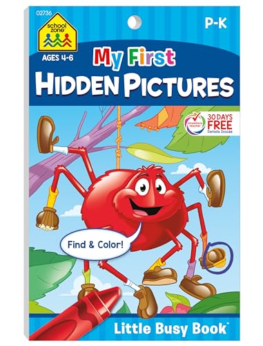 School Zone My First Hidden Pictures Workbook: 48 Pages, Pre-K, Preschool, Kindergarten, Activity Pad, Search & Find, Picture Puzzles, Coloring, Ages 4 to 6 (Little Busy Book Series)