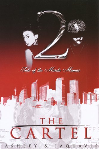 The Cartel 2: Tale of the Murda Mamas