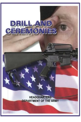 Drill and Ceremonies