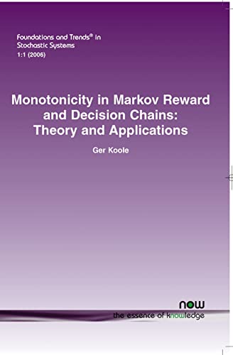 Monotonicity in Markov Reward and Decision Chains: Theory and Applications