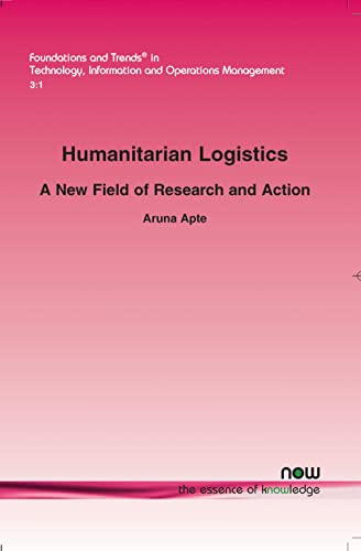 Humanitarian Logistics: A New Field of Research and Action
