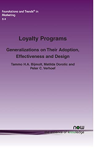 Loyalty Programs: Generalizations on Their Adoption, Effectiveness and Design