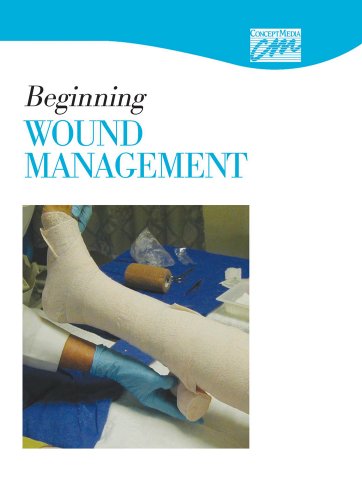 Beginning Wound Management: Complete Series: Distance Learning Version